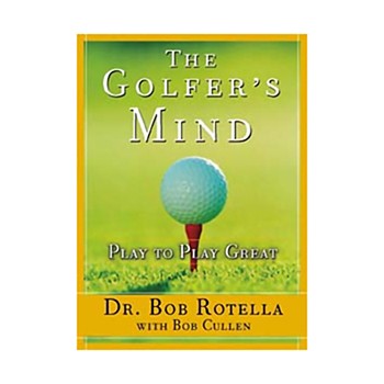 Booklegger Dr. Bob Rotella: The Golfer's Mind Books
