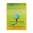 Booklegger Dr. Bob Rotella: The Golfer's Mind