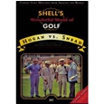 Booklegger Hogan vs. Snead:  Shell's Wonderful World of Golf