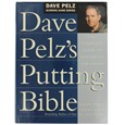 Booklegger Dave Pelz's Putting Bible