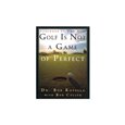 Booklegger Golf Is Not A Game Of Perfect