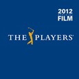 PGA TOUR Entertainment 2012 PLAYERS Official Film 