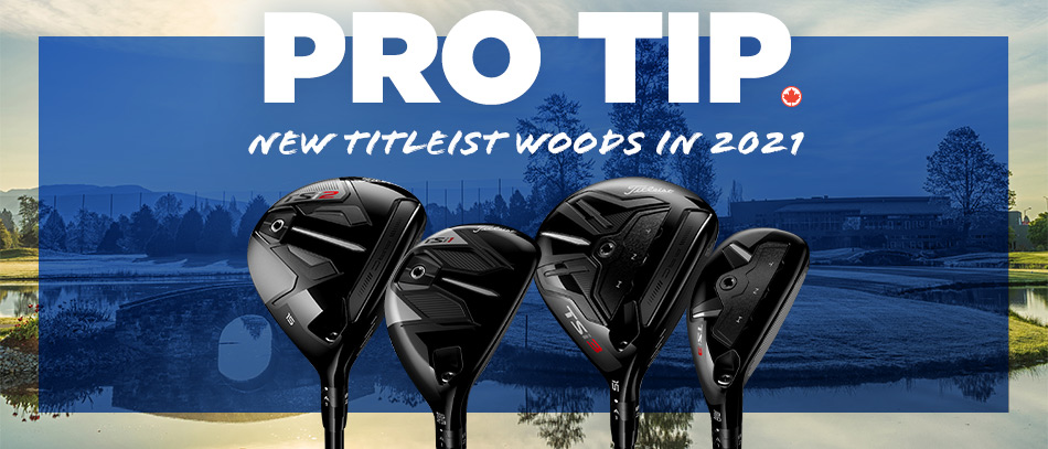 2021 New Titleist Woods