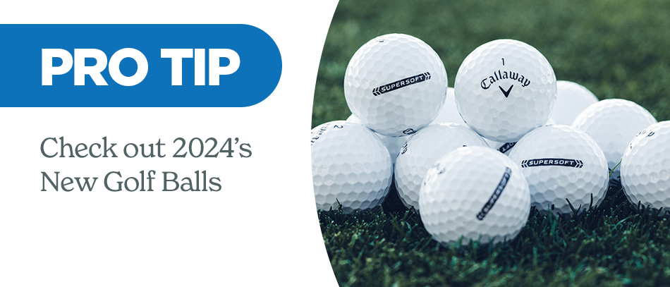 Pro Tip: Which 2024 Performance Golf Ball is Best for Your Game?