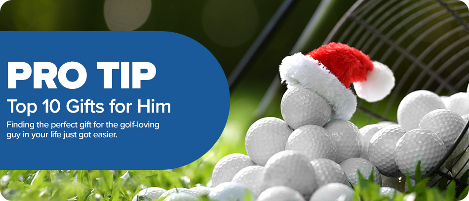 Pro Tip: Top 10 Gifts for Him