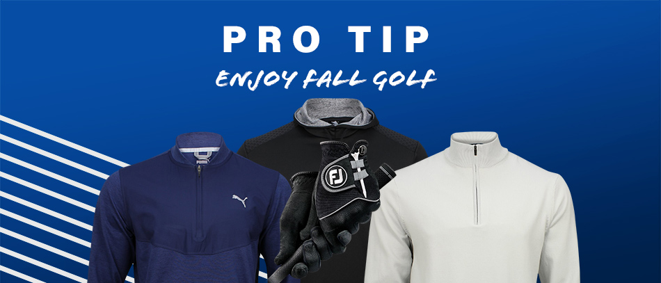 Pro Tip Enjoy Fall Golf