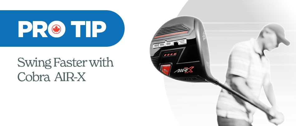Pro Tip: Swing Faster with Cobra Air-X