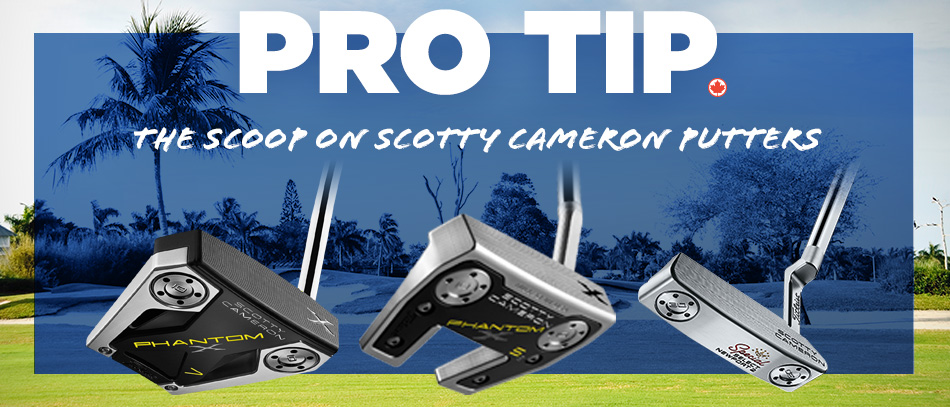 Pro Tip: Scotty Cameron Putters
