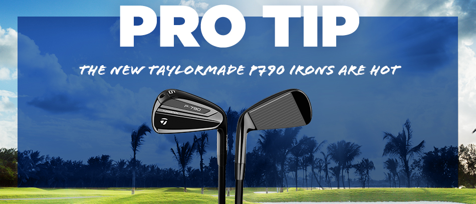 Pro Tip: The New TaylorMade P790 Irons Are Hot