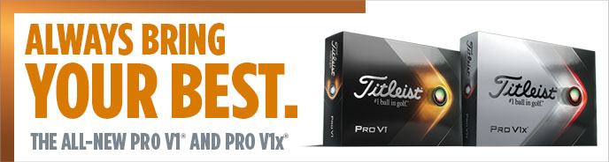 Always Bring Your Best - Titleist Prov1