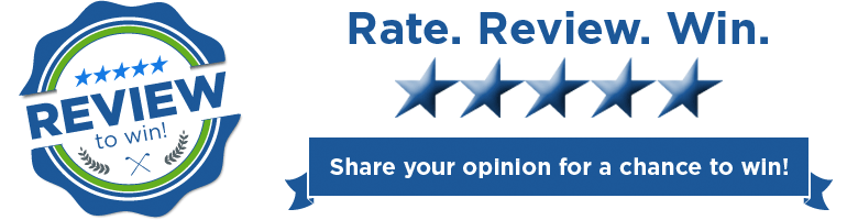 Rate. Review. Win. Share your opinion for a chance to win!