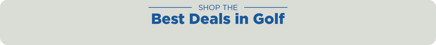 Shop the Best Deals in Golf