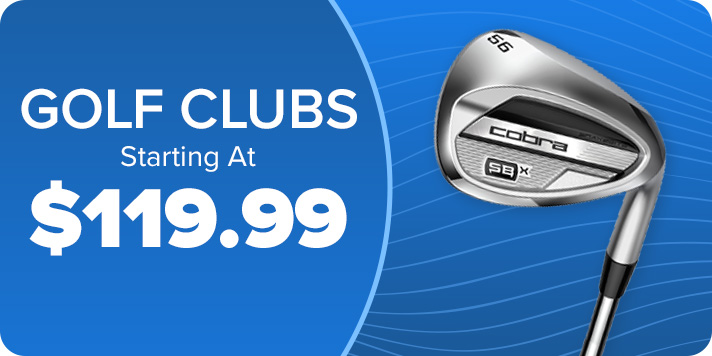Golf Clubs Starting at $119.99