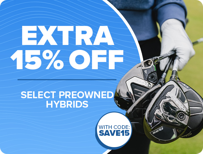 Extra 15% Off Preowned Fairways & Hybrids with Code: SAVE15