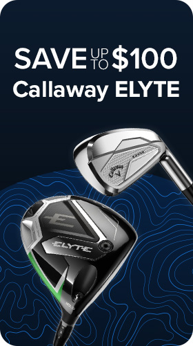 Save up to $100 On Callaway Elyte