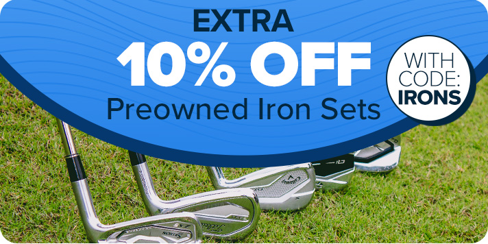 Extra 10% Off Preowned Iron Sets with Code: IRONS