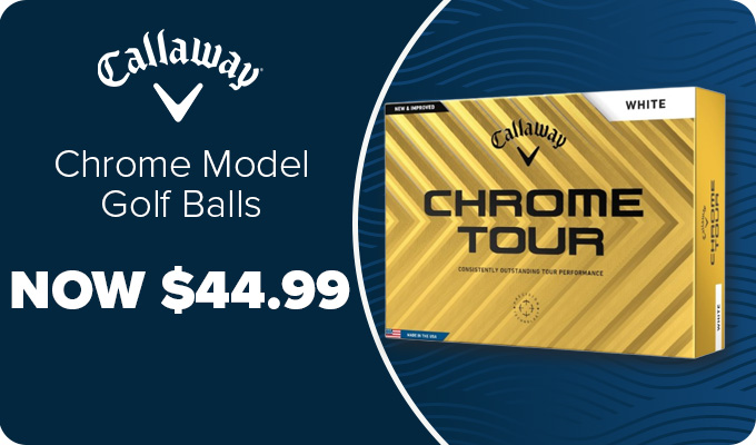 Callaway Chrome Model Golf Balls - Now $44.99