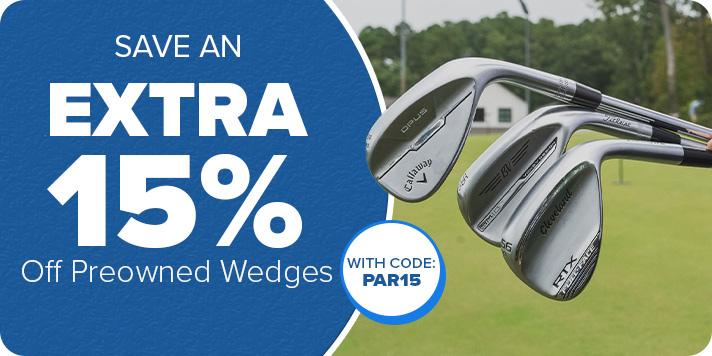 Extra 15% Off Preowned Putters & Wedges with Code: PAR15