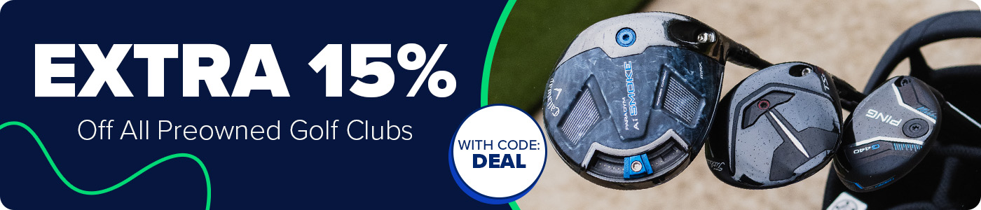 Extra 15% Off All Preowned Golf Clubs With Code: DEAL