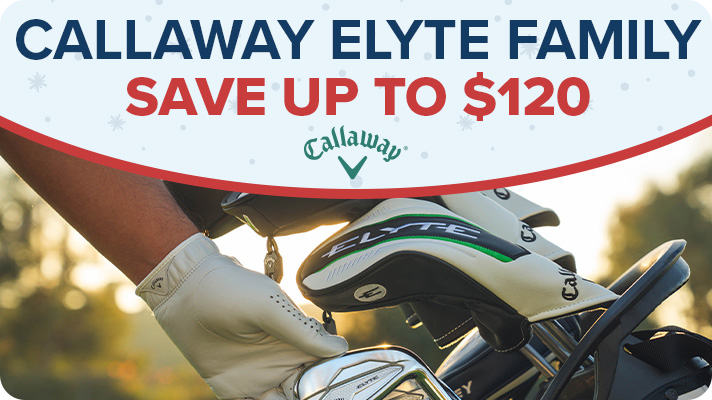 Holiday Savings | Save Up to $300 on Callaway, Cobra, & TaylorMade Clubs