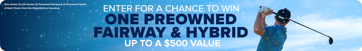Enter for a chance to win a Preowned Fairway & Hybrid - Up to a $500 Value