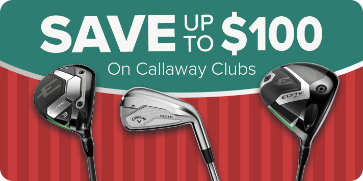 Callaway ELYTE - Save up to $100