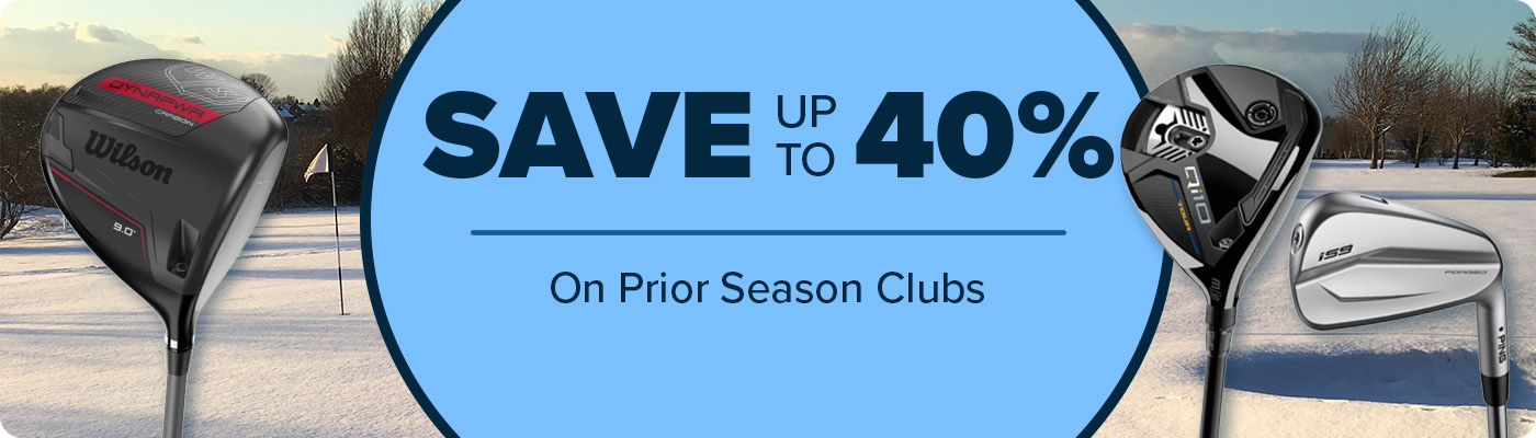 Save up to 40% on Prior Season Clubs