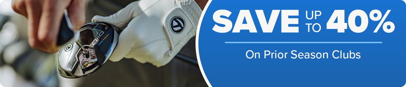 Save up to 40% on Prior Season Clubs