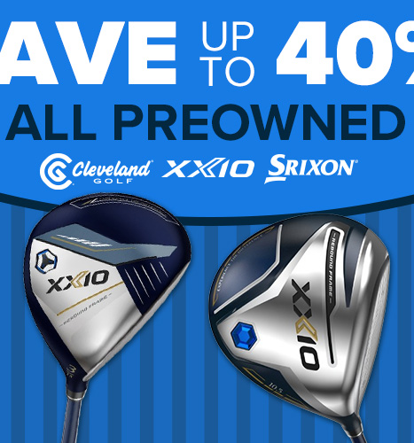 Up to 40% Off All Preowned Cleveland, Srixon, & XXIO - 10% off with code: DEAL