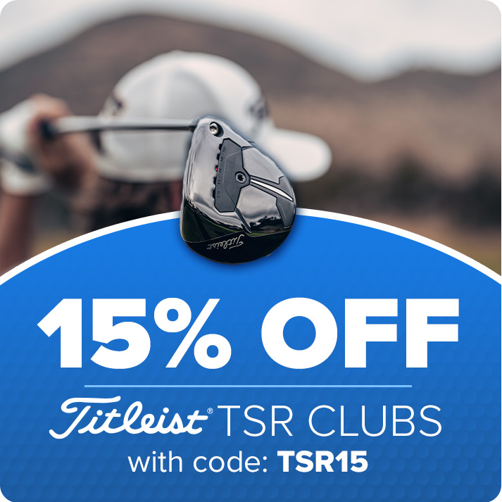15% Off Preowned Titleist TSR Clubs with Code: TSR15