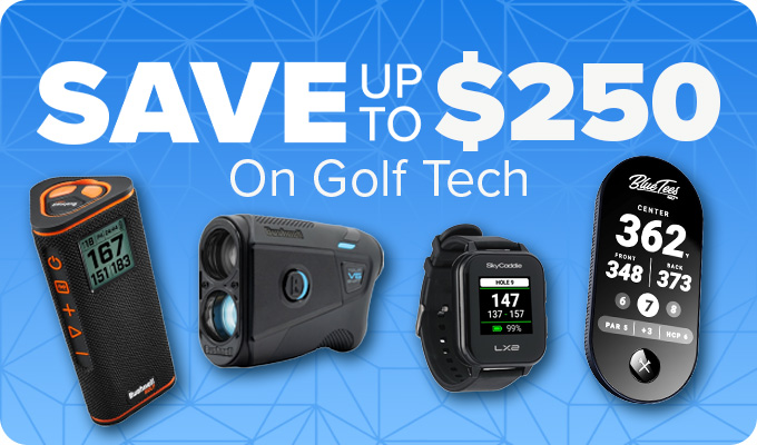 Instant Savings - Save Up To $250 on Golf Tech