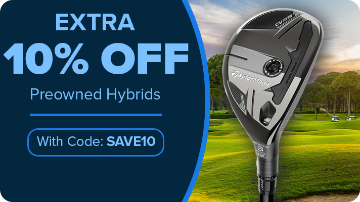 Save an Extra 10% On Preowned Iron Sets & Hybrids with Code: SAVE10