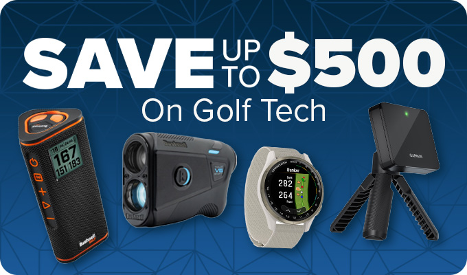 Instant Savings - Save Up To $500 on Golf Tech