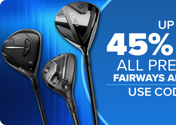 Up to 45% Off All Preowned Fairways with Code: SAVE