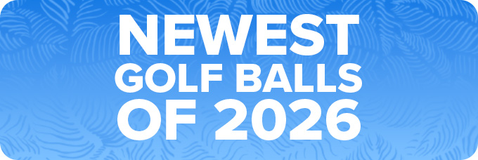 New Golf Balls of 2026