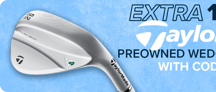 Extra 15% Off TaylorMade Preowned Wedges with Code: PLAY15