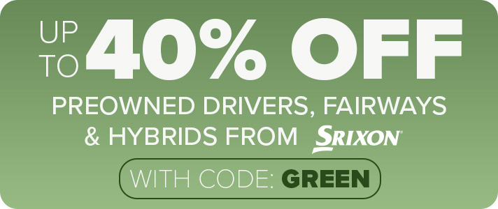 Up To 40% Off Preowned Drivers, Fairways & Hybrids From Top Brands With Code: GREEN