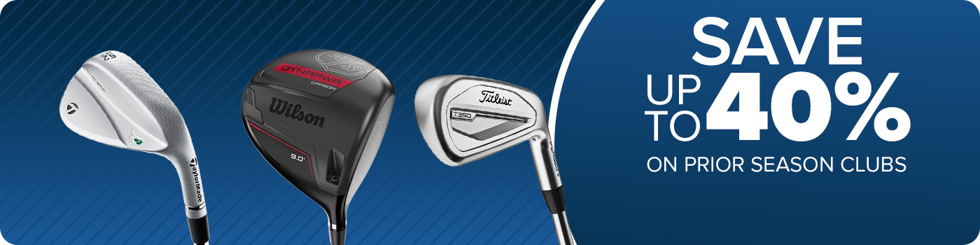 Save up to 40% on Prior Season Clubs