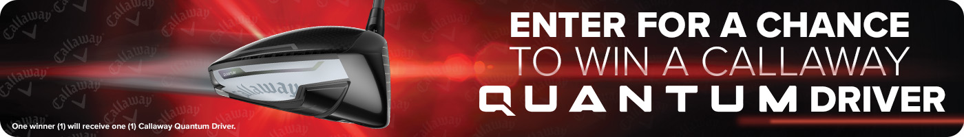 Enter For A Chance To Win A Callaway Quantum Driver