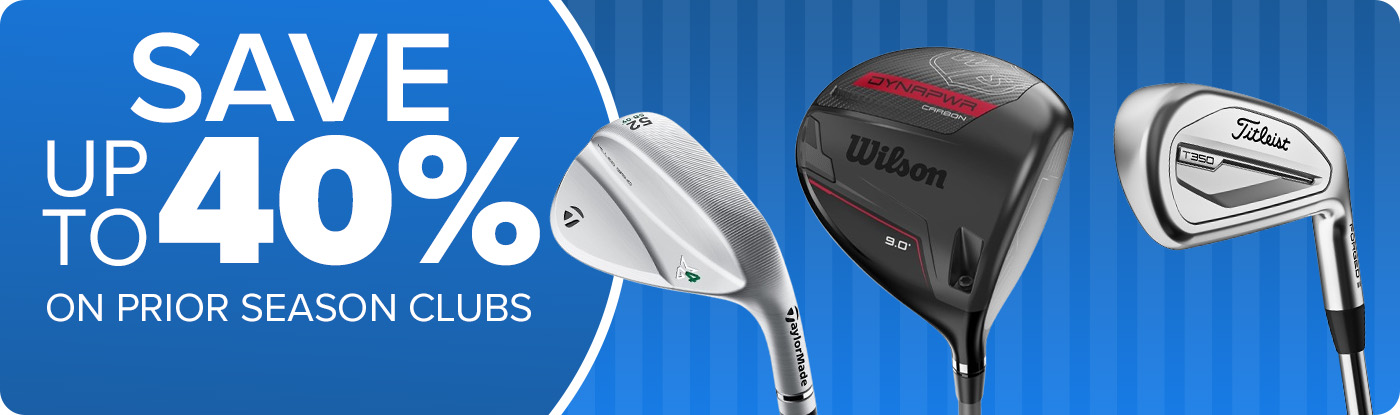 Save up to 40% on Prior Season Clubs