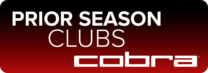 Prior Season Clubs - Save on Callaway, TaylorMade and Cobra