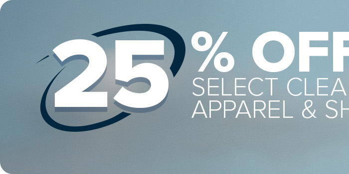 25% off Select Clearance Apparel and Shoes