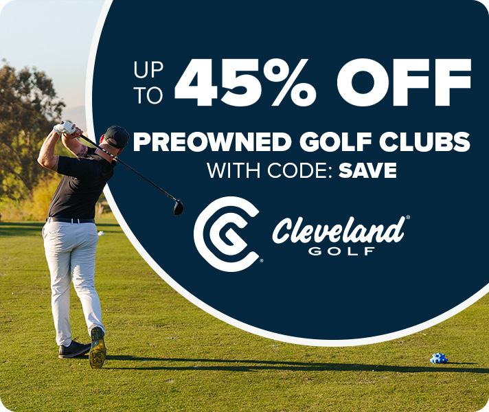 Up To 45% Off Preowned Cleveland/Srixon/XXIO with Code: SAVE