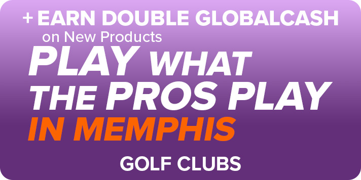 Play What the Pros Play +Earn Double GlobalCash on New Products