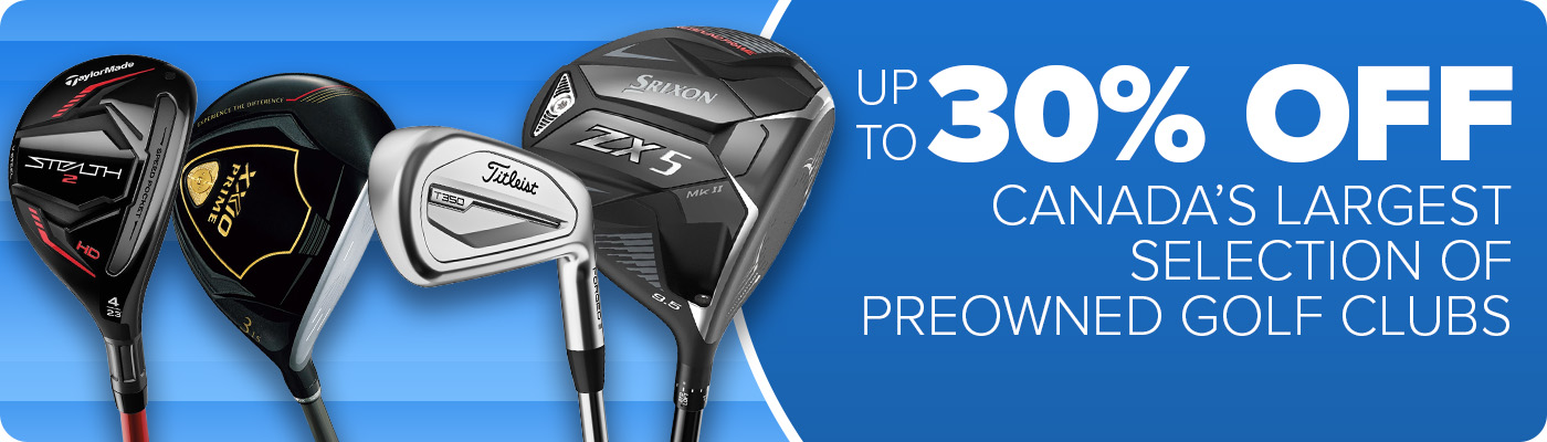 Canada's Largest Selection Of Preowned Golf Clubs