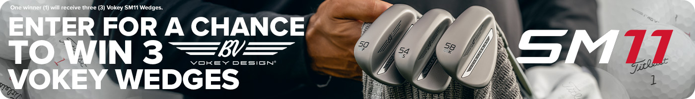 Enter For A Chance To Win 3 Vokey SM11 Wedges
