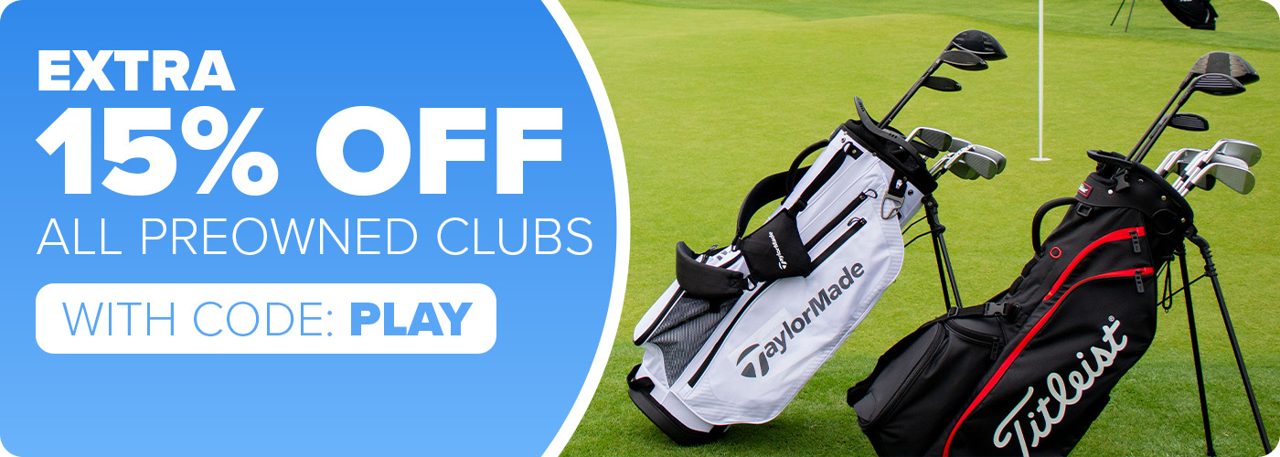 Extra 15% Off All Preowned Golf Clubs w/ Code PLAY