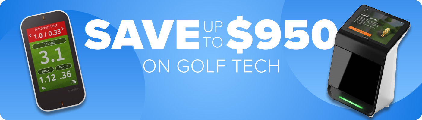 Save Up To $950 On Golf Tech