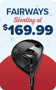 Fairway Woods Starting at $149.99