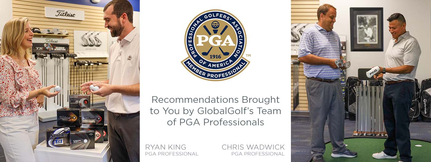 Brought to You by the GlobalGolf Team of PGA Professionals